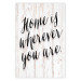 Wall Poster Home Is Wherever You Are - black English text on a wooden background 125229