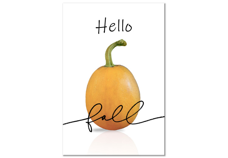 Canvas Print Welcome to autumn - still life with pumpkin and black lettering in English Hello autumn in vibrant colors on a white background 131529