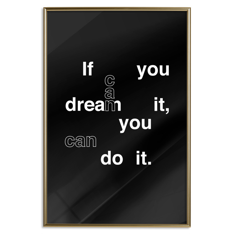 Wall Poster If you can dream it you can do it - black and white composition with texts 117439 additionalImage 20