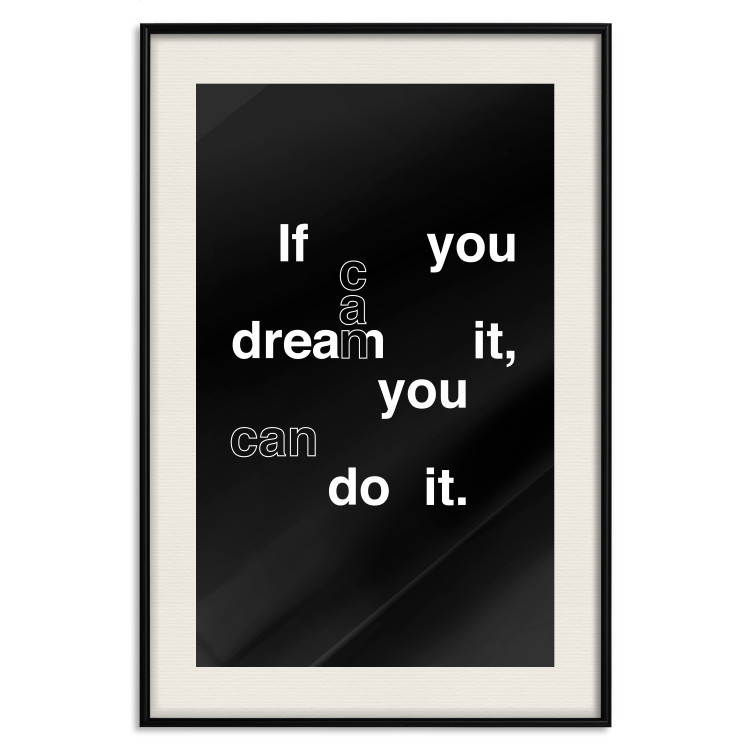 Wall Poster If you can dream it you can do it - black and white composition with texts 117439 additionalImage 18
