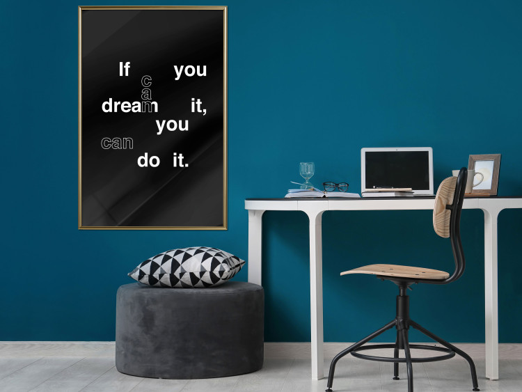 Wall Poster If you can dream it you can do it - black and white composition with texts 117439 additionalImage 7