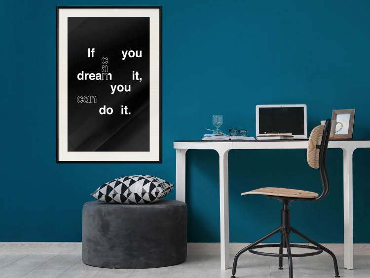 Wall Poster If you can dream it you can do it - black and white composition with texts 117439 additionalImage 22