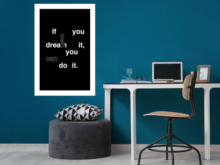 Wall Poster If you can dream it you can do it - black and white composition with texts 117439 additionalImage 2