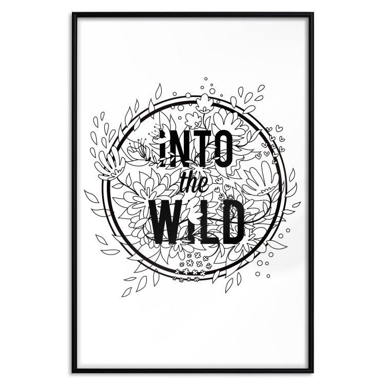 Wall Poster Into the Wild - black and white composition with a floral motif and texts 116349 additionalImage 24