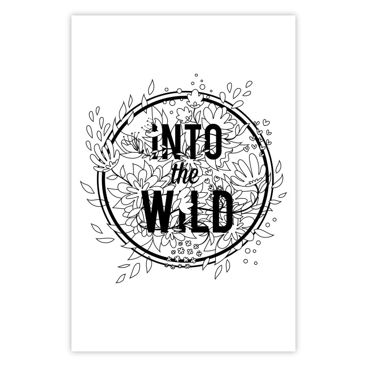 Wall Poster Into the Wild - black and white composition with a floral motif and texts 116349