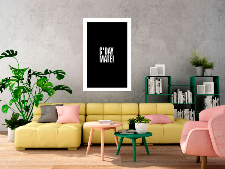 Poster G'day Mate - white English text on contrasting black background 122949 additionalImage 2