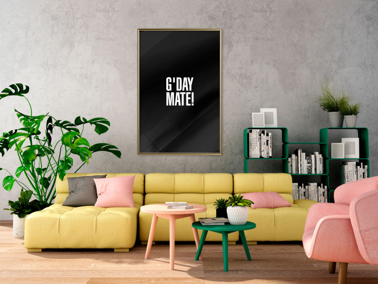Poster G'day Mate - white English text on contrasting black background 122949 additionalImage 5