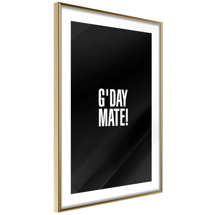 Poster G'day Mate - white English text on contrasting black background 122949 additionalImage 6