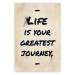 Poster Life is Your Greatest Journey - English text on a beige background 130449