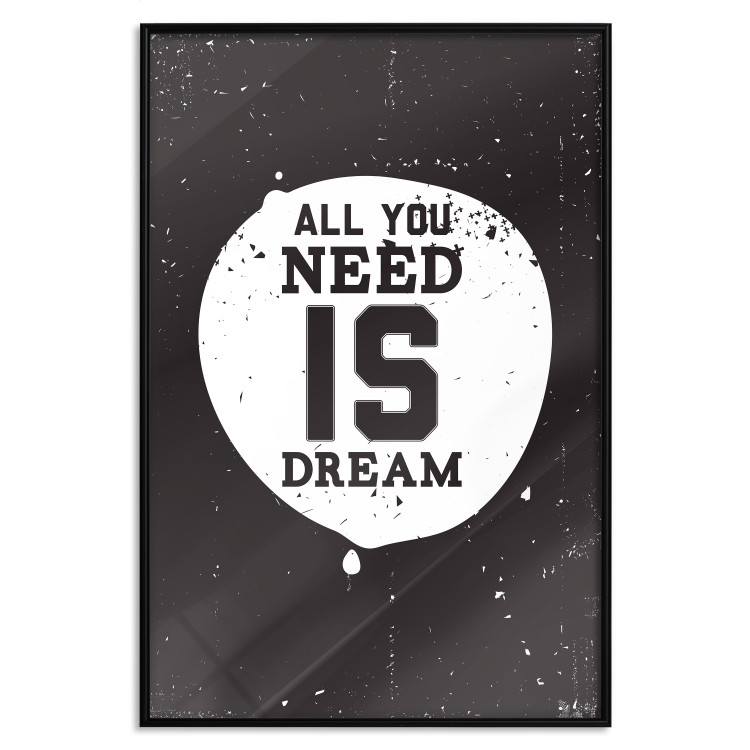 Wall Poster All you need is dream - black and white composition with an English quote 115079 additionalImage 24