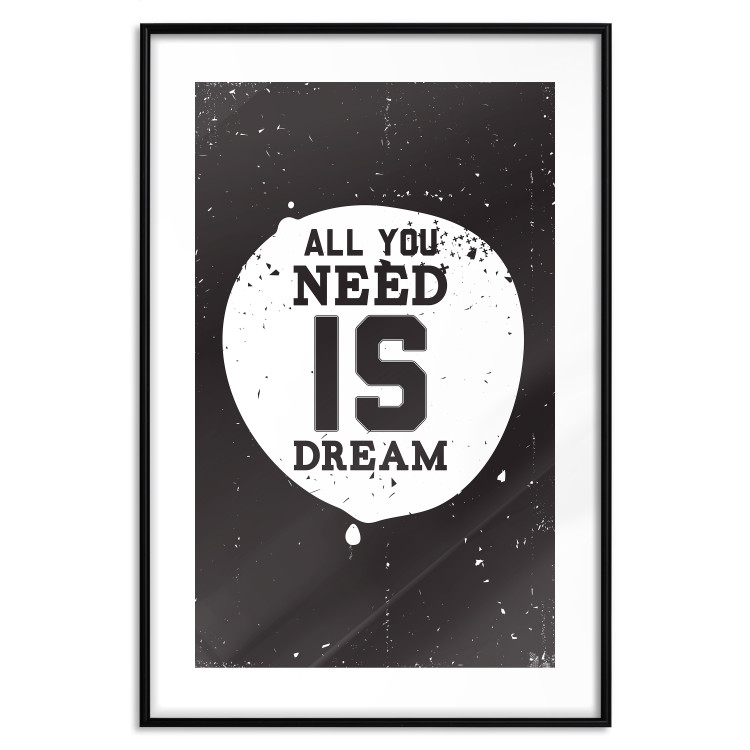 Wall Poster All you need is dream - black and white composition with an English quote 115079 additionalImage 17