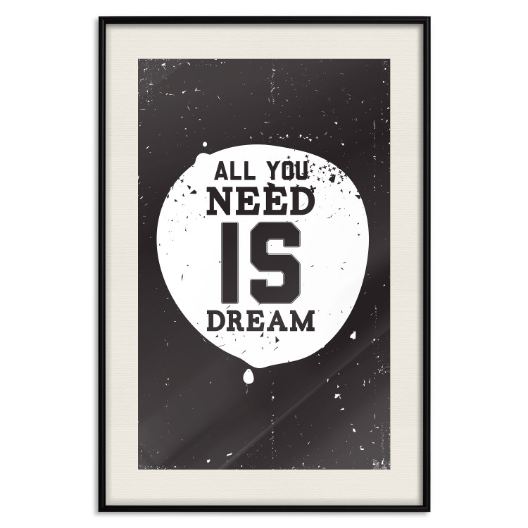 Wall Poster All you need is dream - black and white composition with an English quote 115079 additionalImage 18