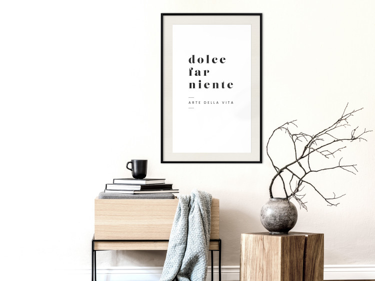 Poster Dolce far niente - black and white simple composition with Italian text 135879 additionalImage 16
