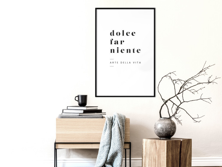 Poster Dolce far niente - black and white simple composition with Italian text 135879 additionalImage 9