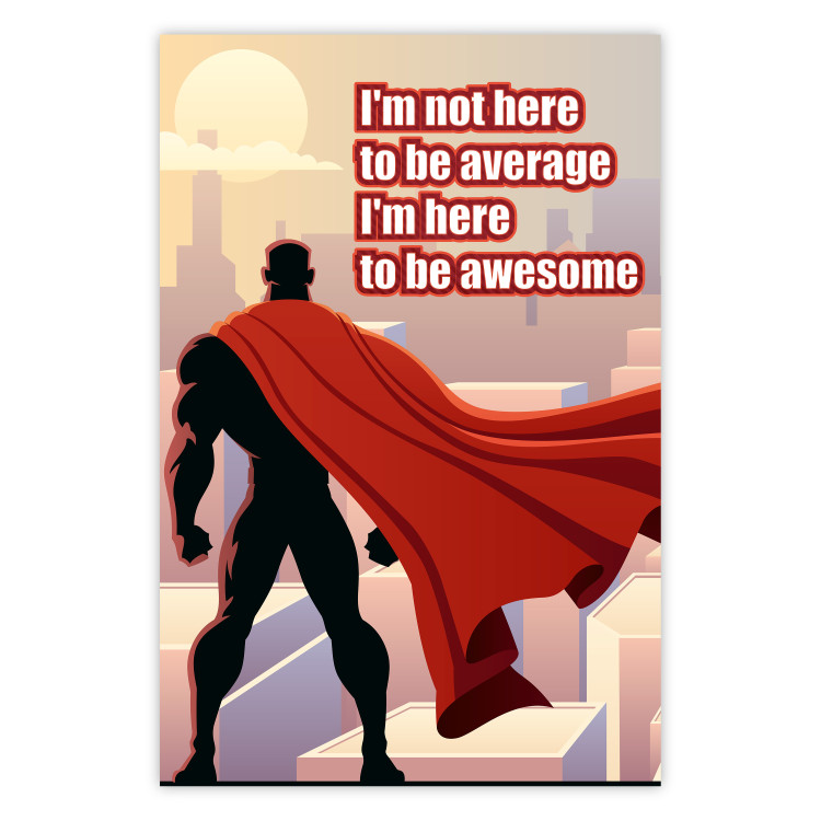 Poster I'm not here to be average - movie theme and white English texts 115299