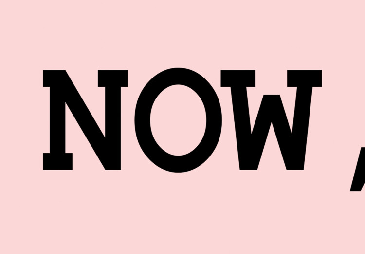 Poster If Not Now, When? - black English text on a pink background 123199 additionalImage 10